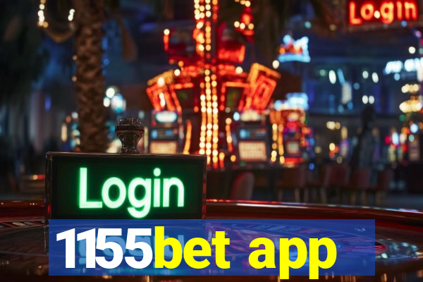 1155bet app